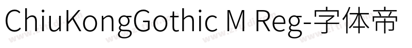 ChiuKongGothic M Reg字体转换